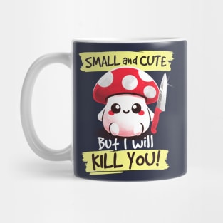 Cute killer mushroom Mug